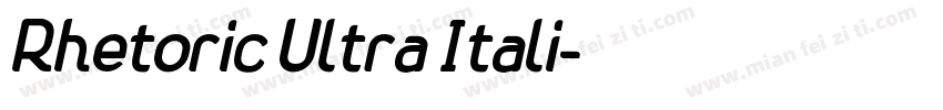 Rhetoric Ultra Itali字体转换